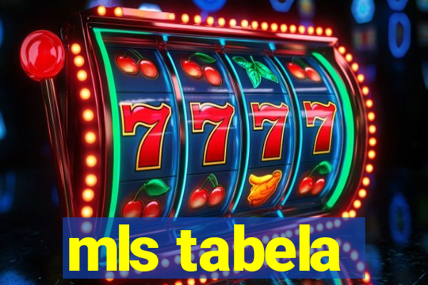 mls tabela